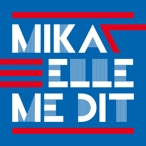 Exploitation de la chanson de Mika : Elle me dit