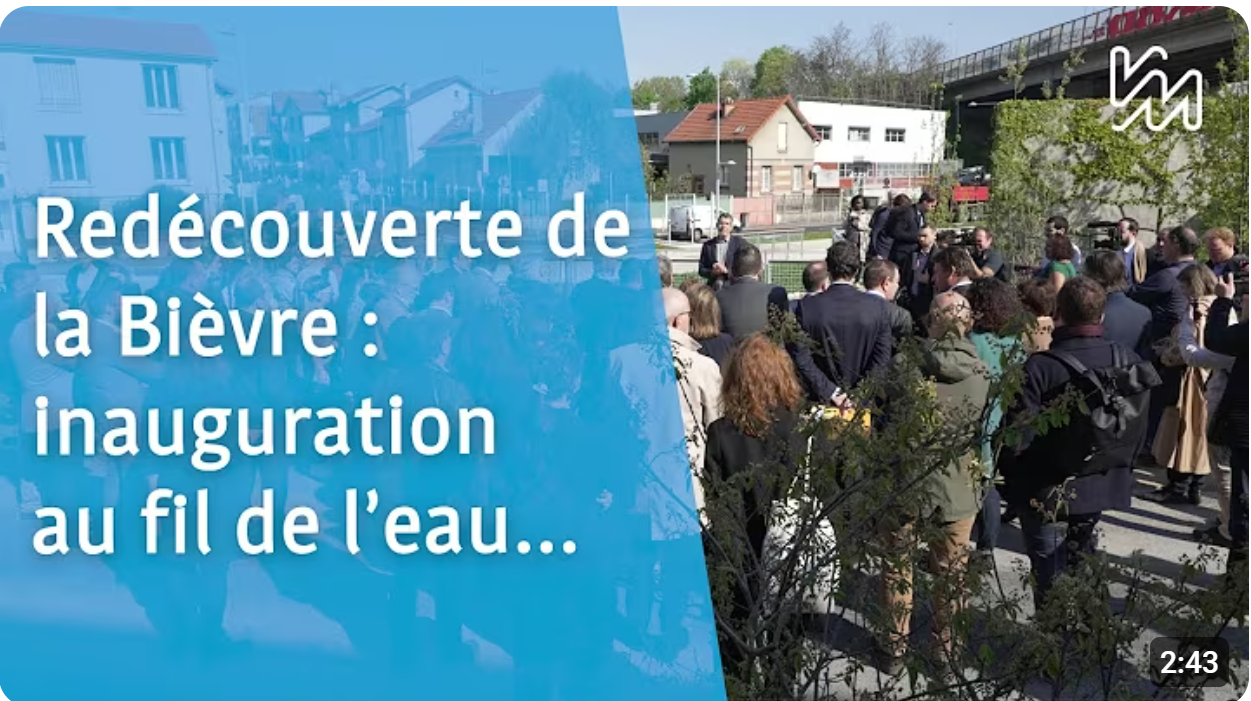 Renaturation, le cas de la Bièvre à Paris