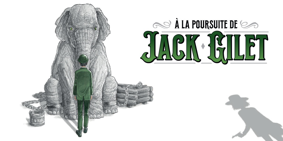 À LA POURSUITE DE JACK GILET de David Ratte chez Bamboo Eds, 2025